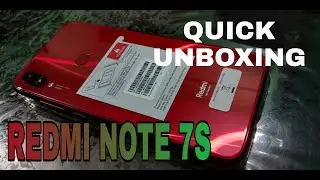 QUICK UNBOXING Of REDMI NOTE 7S