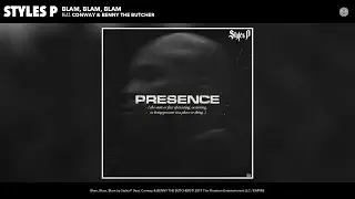 Styles P - Blam, Blam, Blam ft. Conway x Benny The Butcher [Audio]