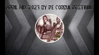 April Music Mix 2023 By De Corbul Destinul - VISUALIZER