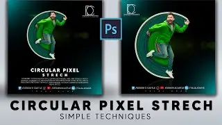 Learn How to Create a Circular Pixel Stretch Effect in Photoshop!