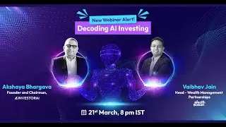 Decoding AI Investing - | Webinar by InvestorAi with @WealthBaskets
