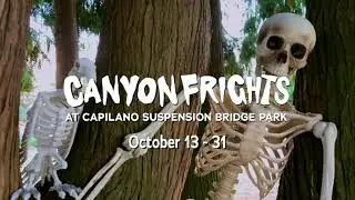 Canyon Frights at Capilano Suspension Bridge Park