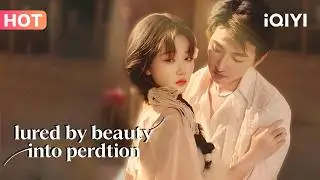 【Eng Sub】💕Forced to seduce the devil CEO?! Once he learns she’s his first love,he’s utterly obsessed