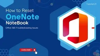 How To Reset OneNote Notebook | O365 Troubleshooting Issues