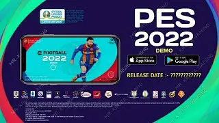 Pes 2022 Demo - Official Release Date || All 5 New Things to be Added || New Football Game || Pes 22