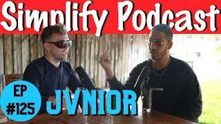 Jvnior | Simplify Podcast w/ Scott Hilse #125