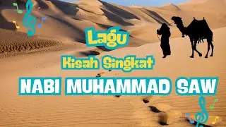 LAGU KISAH SINGKAT NABI MUHAMMAD SAW || NADHOM ALFIYAH