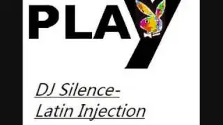 DJ Silence - Latin Injection