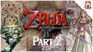 Twilight Princess HD | Full Game Playthrough Main Quest Part 2 [2/2] - JoLLyJu1cE