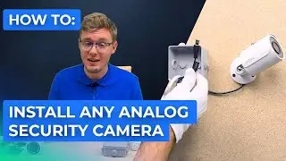 How To Install Any Analog Security Camera CCTV DIY