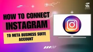 How to Connect Instagram to Meta Business Suite Account