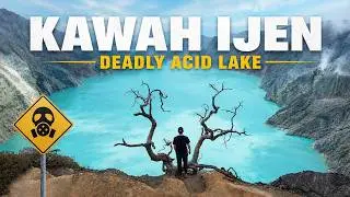 Kawah Ijen - Most Acidic Lake in the World