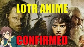 The Lord Of The Rings Anime is CONFIRMED! - The Lord of the Rings: The War of the Rohirrim