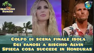 Colpo di scena finale dell'Isola Dei Famosi rinviata, parla Alvin ecco cosa sta succedendo