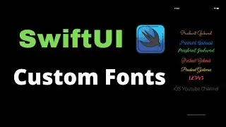 How to add Custom Fonts in SwiftUI 