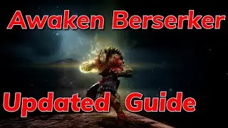 Awaken Berserker Updated PVP Guide! | Black Desert Online