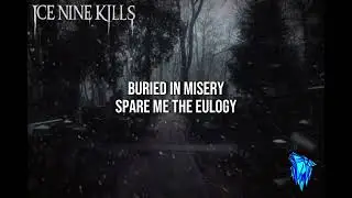 Ice Nine Kills - Funeral Derangements (Lyric Video)