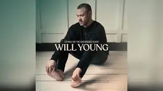 Will Young - Til There's Nothing Left (Official Audio)