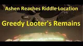 Ashen Reaches - Greedy Looter's Remains - Sea of Thieves Riddle Location Guide