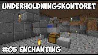 Underholdningskontoret - Episode 05 - Enchanting (Norsk Minecraft)