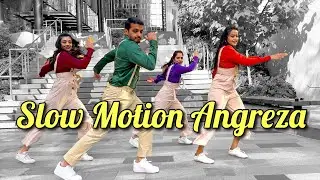 Slow Motion Angreza | Bhaag Milkha Bhaag | Dance Cover | Arpit Goyal Choreography