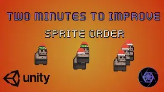 Two Minutes to Improve - Episode 1 Sprite Order