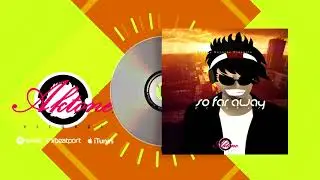 DJ Ak47 & Doxbor - So Far Away (Audio)