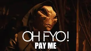 OH FYO! - Pay Me (Official Video)