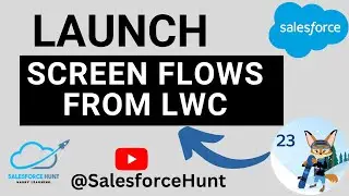 🔥Winter' 23 Launch Screen Flows With Lightning Web Components| Flow with LWC | 