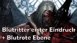Diablo Immortal - Blutritter erster Eindruck und Blutrote Ebene