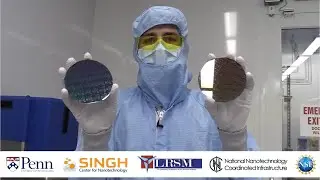 How to Make Chips with Nanofabrication | University of Pennsylvania