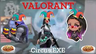 Valorant Circus.exe