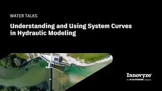 Water Talk | Understanding and Using System Curves in Hydraulic Modeling