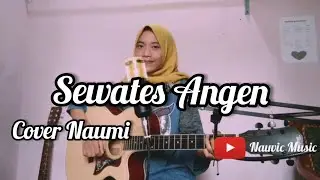 SEWATES ANGEN cover by Naumi