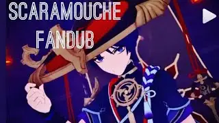 Genshin Impact Fandub: Scaramouche vs Baal
