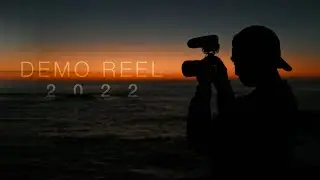 Demo Reel 2022