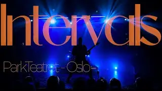 Intervals – Live at Parkteatret, Oslo (Full Concert)