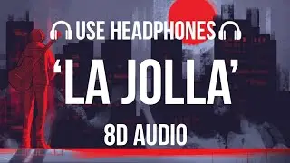 Wilbur Soot - La Jolla (8D AUDIO) | Your City Gave Me Asthma : The Album
