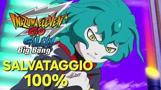 Gli Spiriti Guerrieri sono Sgravati | Salvataggio 100% Inazuma Eleven Go Galaxy Big Bang  4/4