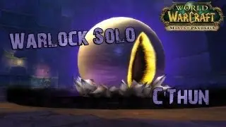 Warlock solo C'Thun (AQ40)