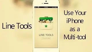 iOS Utility App: Use your Phone As A Multi-Tool - Line Tools