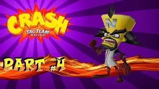 Crash Tag Team Racing: 4 - Joystick Rampage!!!