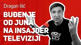 Buđenje - od juna na Insajder televiziji : : Dragan Ilić : : JPJ 167