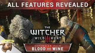 The Witcher 3: BLOOD AND WINE DLC: Complete feature list & release date! | RangerDave