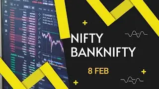 NIFTY PREDICTION || BANKNIFTY PREDICTION || 8 FEB