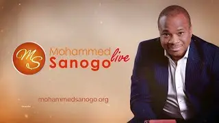 OUVRIR LE CIEL - LA PREMIÈRE VEILLE | L'ÉCOLE DES PROPHÈTES I MSLIVE  I MOHAMMED SANOGO