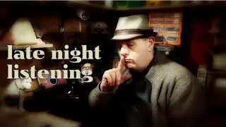 LATE NIGHT LISTENING...  78RPM RECORDS       Pilot Video!