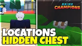 All New Hidden Chest Locations In Anime Champion Simulator!