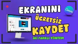 Ücretsiz Ekran Kaydedici 2026 (CANVA)
