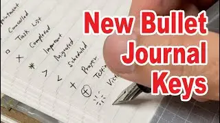New Bullet Journal Keys (A Guy's Perspective)